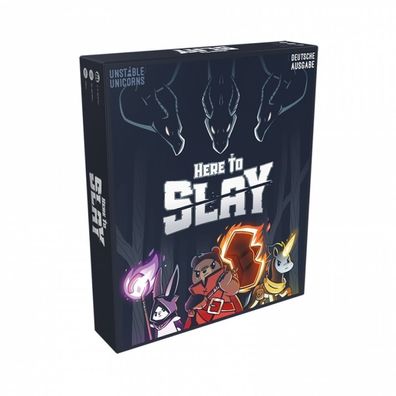 Here to Slay - deutsch