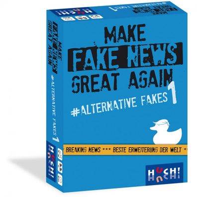 Make Fake News Great Again - Alternative Fakes 1 - deutsch