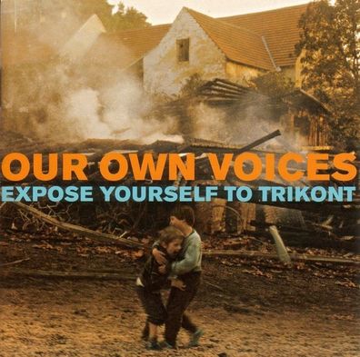 Various: Various: Our Own Voices - Expose Yourself To Trikont