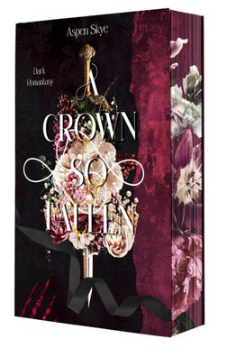 A Crown so fallen | Aspen Skye | Taschenbuch | Fallen Sun | 350 S. | Deutsch