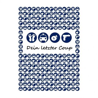 Dein letzter Coup - Krimi-Dinner Spiel für 4 Personen - deutsch