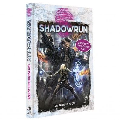 Shadowrun 6. Edition - Grundregelwerk - erratierte Neuauflage (Softcover) - deutsch