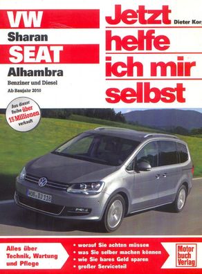 292 - Jetzt helfe ich ir selbst VW Sharan / Seat Alhambra Benzin und Diesel ab 2010