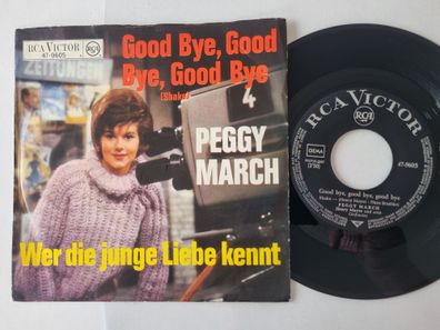 Peggy March - Good Bye, Good Bye, Good Bye / Wer Die Junge Liebe Kennt 7'' Vinyl