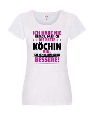 Die Beste Köchin | Chefköchin | Chefkoch Damen Shirt Weiß