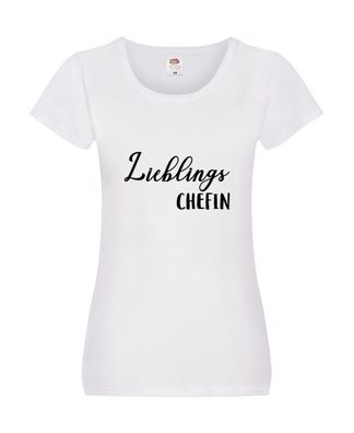 Lieblingschefin | Beste Chefin | Big Boss | Arbeit Damen Shirt Weiß