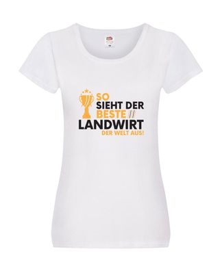 Der Weltbeste Landwirt | Bauer | Landwirtschaft Damen Shirt Weiß