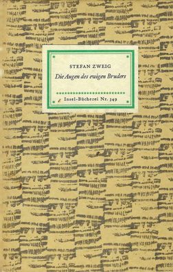 Stefan Zweig: Die Augen des ewigen Bruders (1961) Insel-Bücherei 349