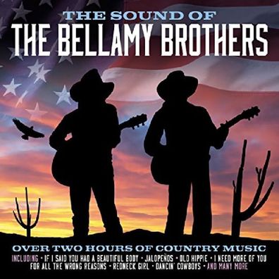 The Bellamy Brothers: The Sound Of The Bellamy Brothers - Notn