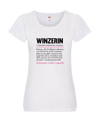 Winzerin | lustige Spruch | Weinbauer | Wein Beruf Damen Shirt Weiß