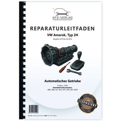 VW Amarok Typ 2H 2010-2016 8 Gang Automatisches Getriebe 0CM Reparaturanleitung