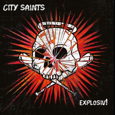 City Saints - Explosiv! LP (Black Vinyl)