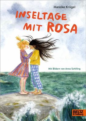 Inseltage mit Rosa | Mit Bildern von Anna Schilling | Mareike Krügel | Buch