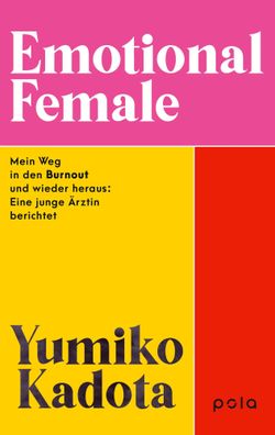 Emotional Female | Yumiko Kadota | Taschenbuch | 448 S. | Deutsch | 2025 | Pola