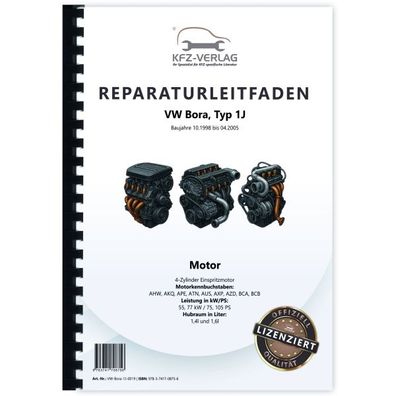 VW Bora 1J 1998-2005 4-Zyl. Benzinmotor 1,4l 1,6l 75-105 PS Reparaturanleitung