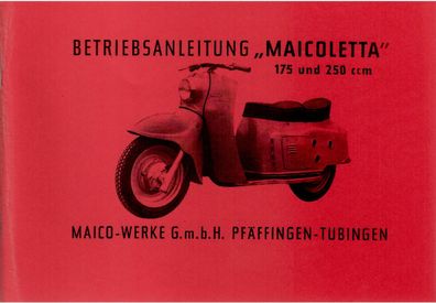 Bedienungsanleitung Maico, Maicoletta Roller 175 / 250 ccm, Motorroller