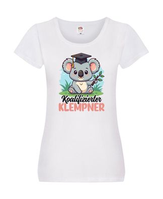 Koalifizierter Klempner |klempnern Damen Shirt Weiß
