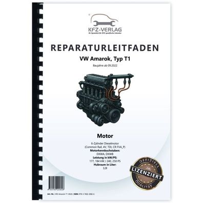 VW Amarok Typ T1 ab 2022 6-Zyl. Dieselmotor 3,0l 240-250 PS Reparaturanleitung