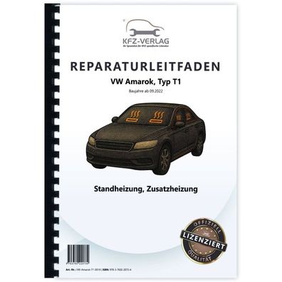 VW Amarok Typ T1 ab 2022 Standheizung Zusatzheizung Reparaturanleitung