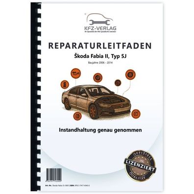 SKODA Fabia 5J 2006-2014 Instandhaltung Inspektion Wartung Reparaturanleitung