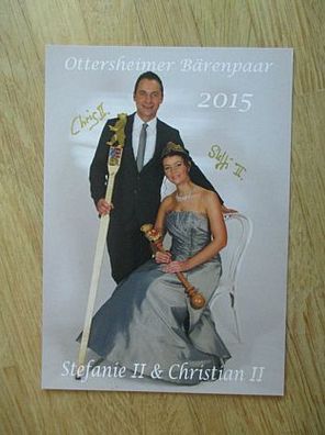 Ottersheimer Bärenpaar 2015 Stefanie II. & Christian II. - handsignierte Autogramme!!