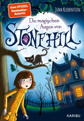 Die magischen Augen von Stonehill | Juma Kliebenstein | Buch | 272 S. | Deutsch