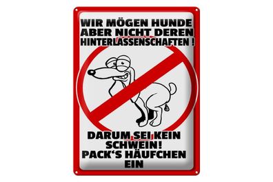 Blechschild 40 x 30 cm Wir mögen Hund aber keine Hundehäufchen