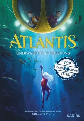 Atlantis (Band 1) - Unerwartete Entdeckung | Unerwartete Entdeckung | Mone