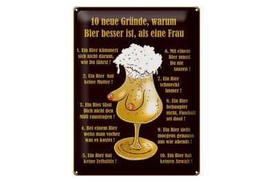 Blechschild 40 x 30 cm 10 Gründe Bier besser als Frau