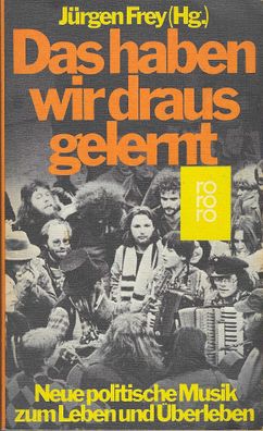 Das haben wir draus gelernt - Neue politische Musik zum Leben und Überleben (1979)