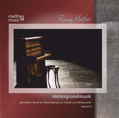 Ronny Matthes: Hintergrundmusik Vol. 8 - Gemafreie Musik zur B