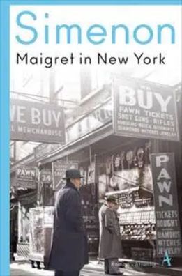 Maigret in New York | Roman | Georges Simenon | Taschenbuch | 240 S. | Deutsch