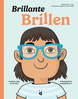 Brillante Brillen | Caroline Stevan | Buch | 80 S. | Deutsch | 2023 | Helvetiq