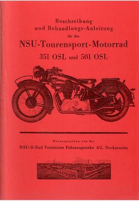 Bedienungsanleitung NSU 351 OSL und 501 OSL Tourensport-Motorrad, Oldtimer
