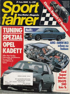 sportfahrer 2/1986, Tuning Opel, Bugatti, AHG BMW m3, Ford Sierra, Rallye