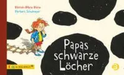 Papas schwarze Löcher | Kindern Depression erklären | Hannah-Marie Heine | Buch