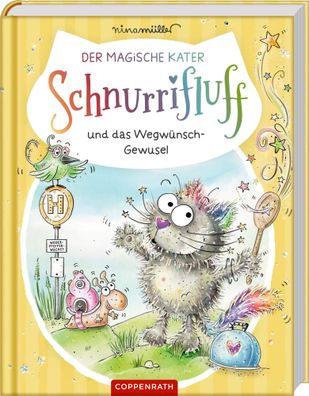 Der magische Kater Schnurrifluff (Bd. 1) | und das Wegwünsch-Gewusel | Müller