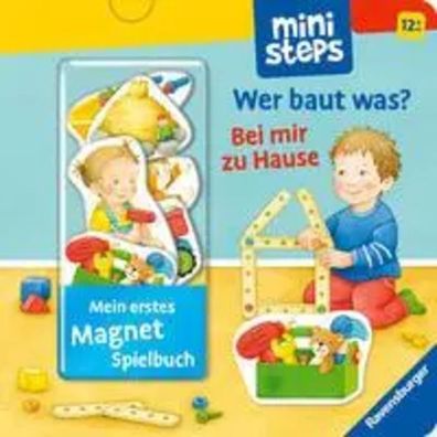 ministeps: Mein erstes Magnetbuch: Wer baut was? Bei mir zu Hause | Sandra Grimm