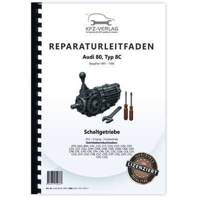 Audi 80 Typ 8C 1991-1995 5 Gang Schaltgetriebe 012 Kupplung Reparaturanleitung