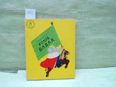 Jean de Brunhoff König Babar Diogenes 1980 Schreibschrift TB Fadenbindung