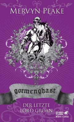 Gormenghast. Band 3 | Der letzte Lord Groan | Mervyn Peake | Buch | 328 S