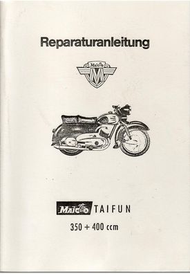 Reparaturanleitung Maico Taifun 350ccm und 400 ccm, Motorrad, Oldtimer