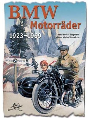 BMW Motorräder 1923-1969 Buch, R2, R 5, R 6, R 11, R 39, R 32, R 42, R 49, Oldtimer