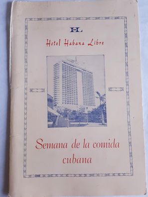 Speisekarte Habana Libre Havanna Kubanische Spezialitätenwoche Hotel Neptun