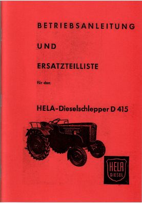 Bedienungsanleitung und Ersatzteilliste Hela Dieselschlepper D 415