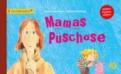 Mamas Püschose | Kindern Psychose erklären | Karen-Susan Fessel | Buch | 40 S