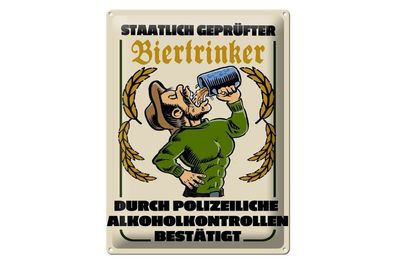 Blechschild 40 x 30 cm staatlich geprüfter Biertrinker