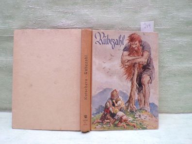 Rübezahl Paul Arndt Chr Kutschera Loewes Verlag Willy Planck 91. Auflage 1954