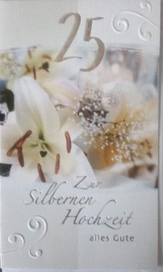 Grußkarte zur 25 Jahre Silberne Hochzeit alles Gute