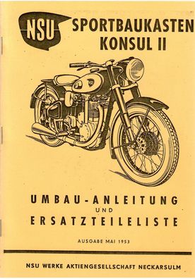 Reparaturanleitung und Erastzteileliste NSU Konsul II, Motorrad, Oldtimer, Klassiker